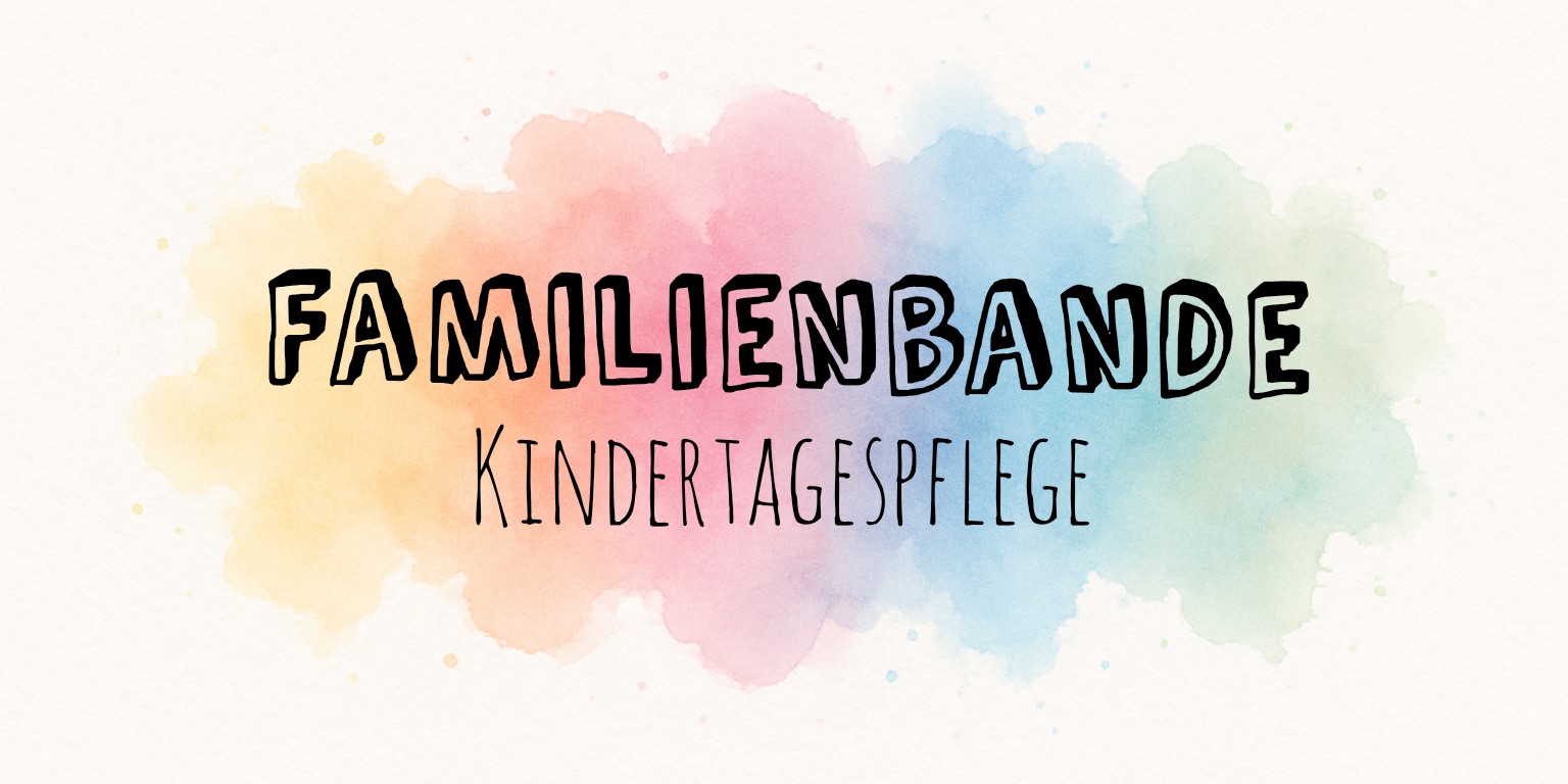 Familienbande Kindertagespflege